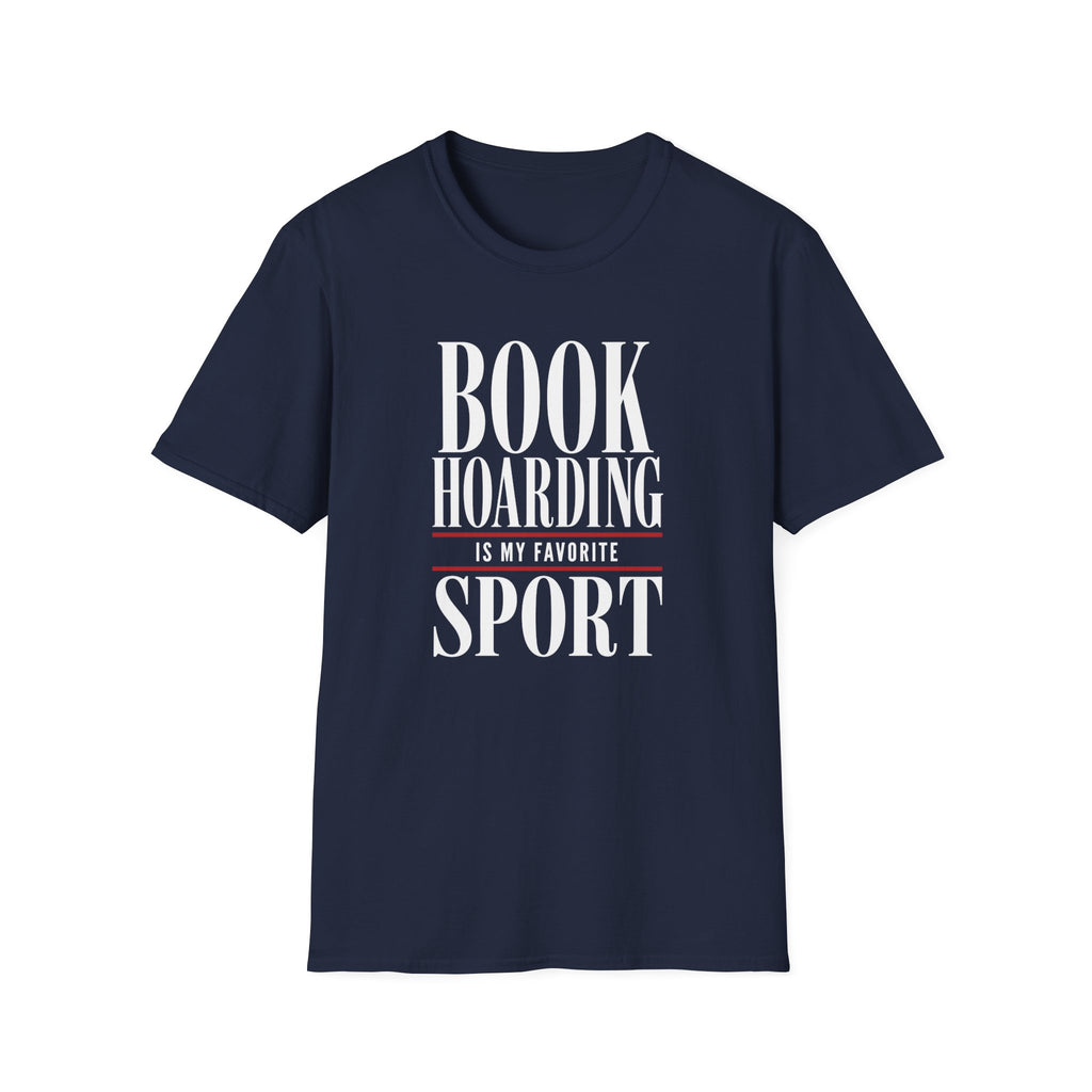 Book Hoarding Is My Favorite Sport T-Shirt