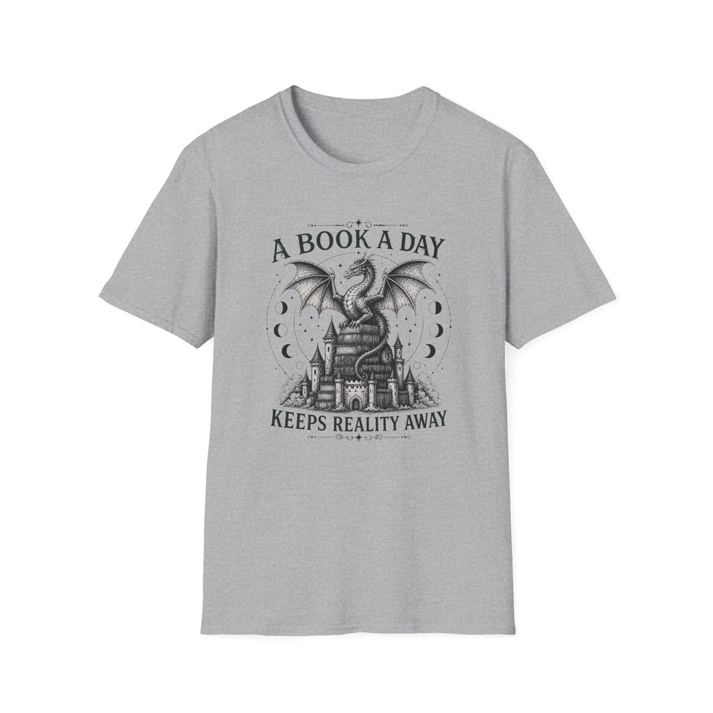 A Book A Day Keeps Reality Away T-Shirt