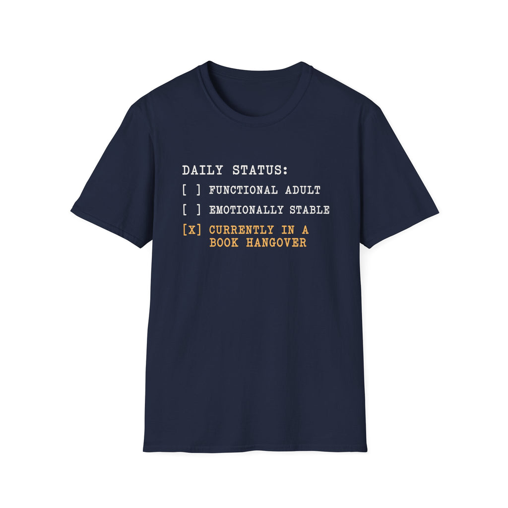 Daily Status T-Shirt