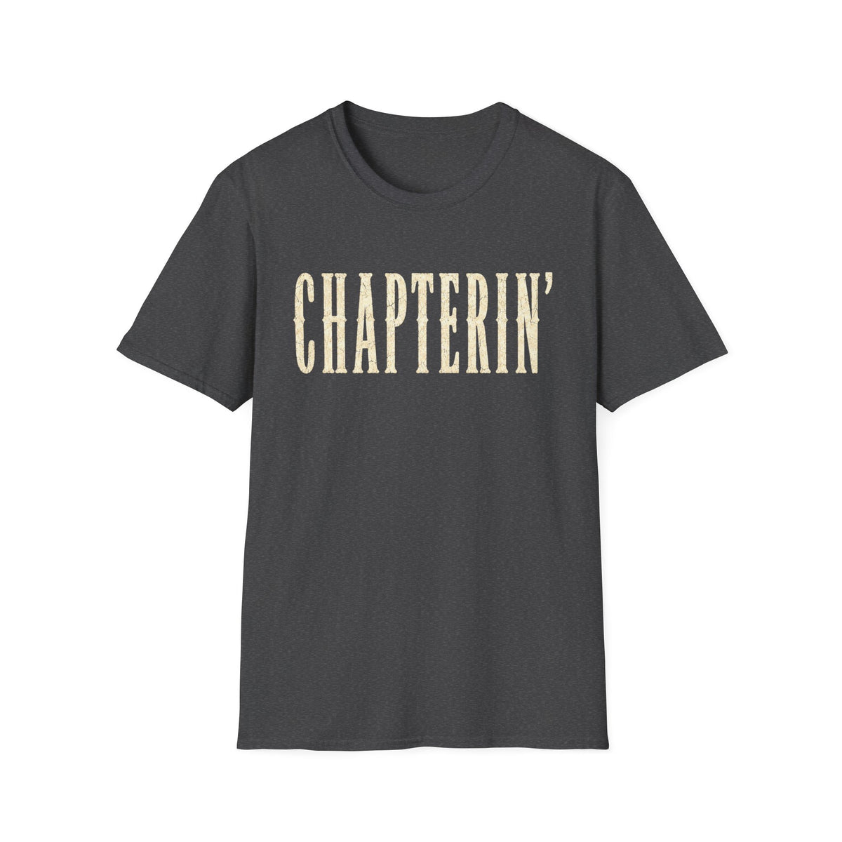 Chapterin' T-Shirt