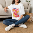 This Plot is Bananas T-Shirt