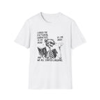 Asked Fictional Characters In My Head Skeleton T-Shirt