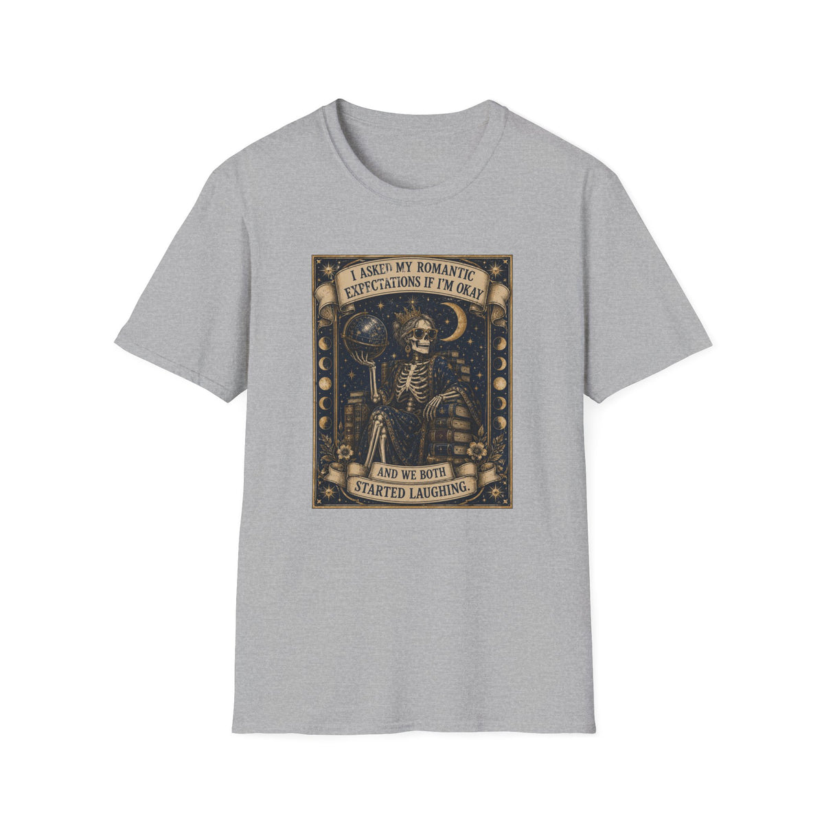 Asked My Romantic Expectations Tarot Card T-Shirt