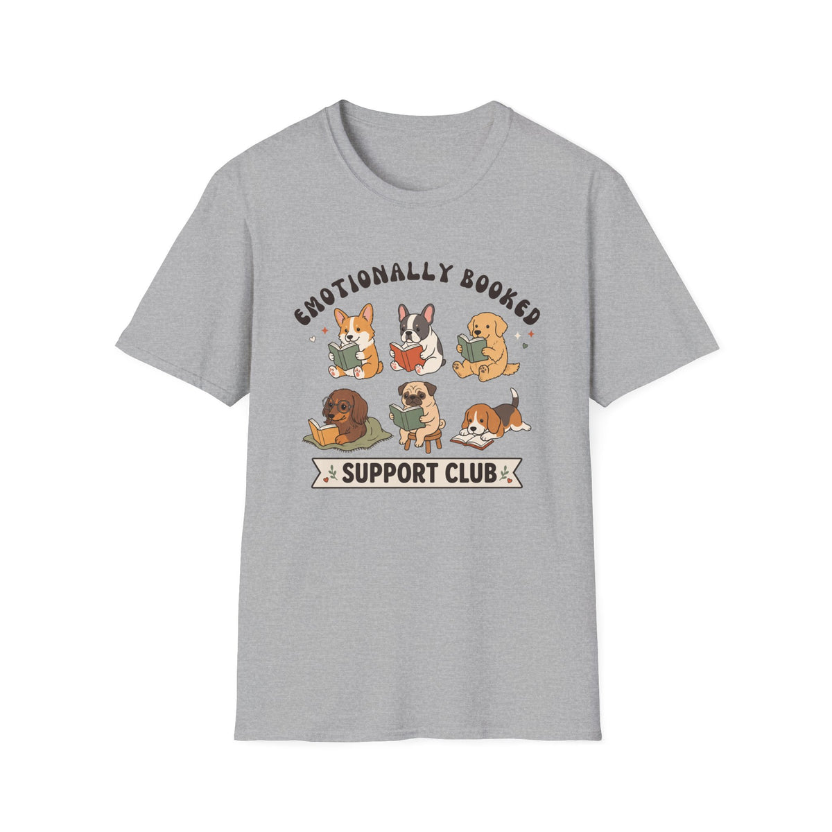 Emotionally Booked Support Club Dogs T-Shirt
