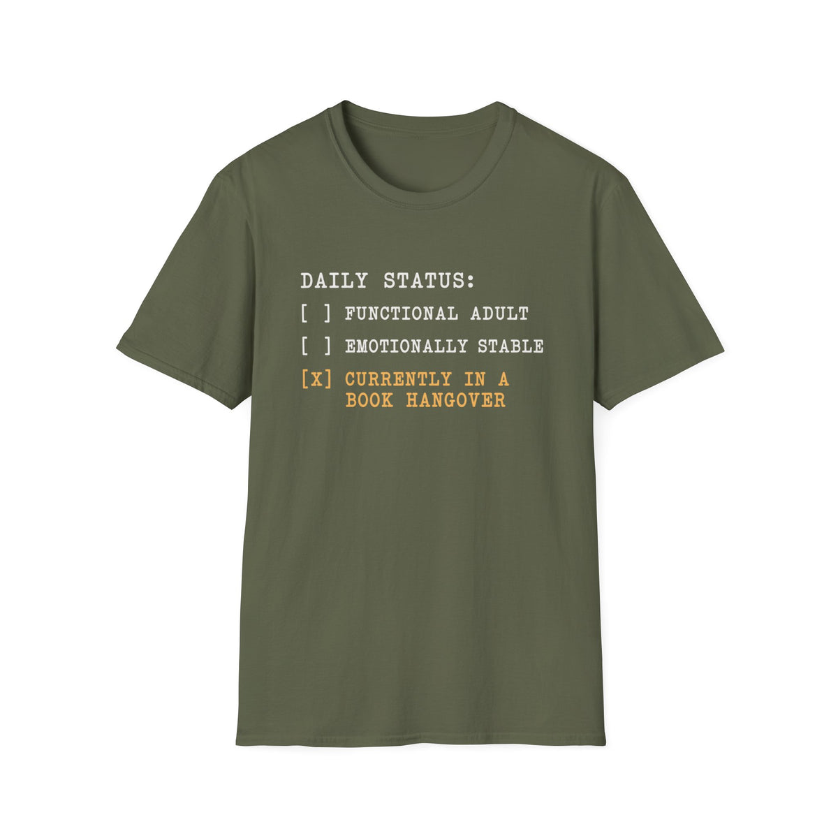 Daily Status T-Shirt