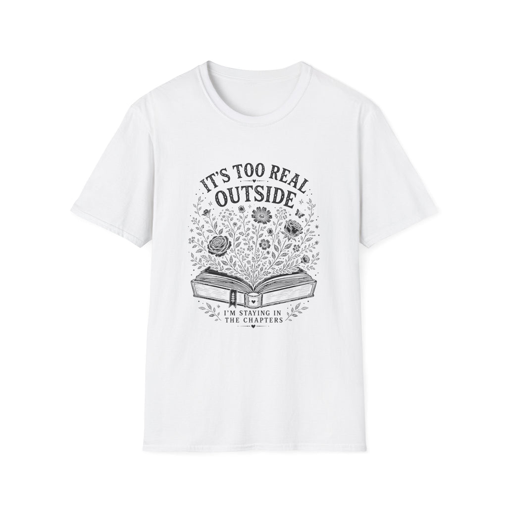 Its Too Read Outside T-Shirt