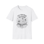 Its Too Read Outside T-Shirt