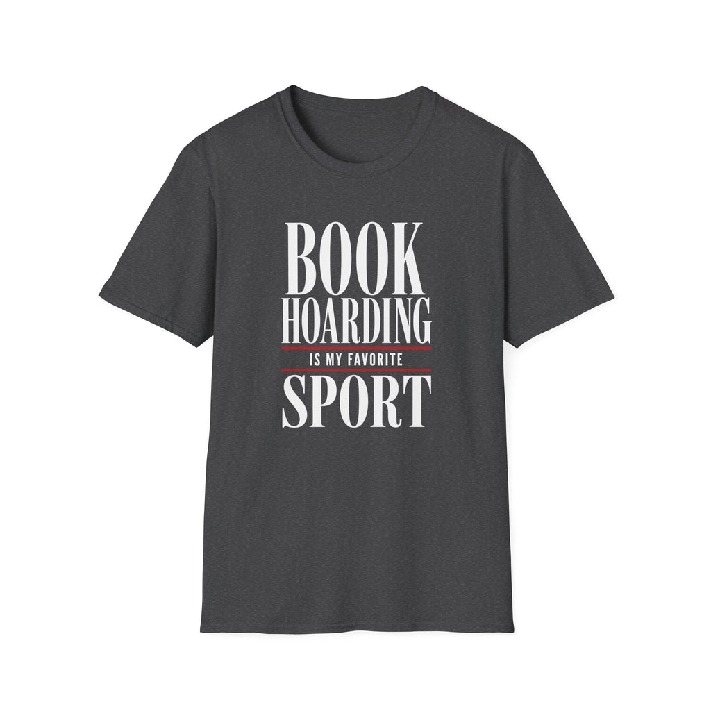 Book Hoarding Is My Favorite Sport T-Shirt