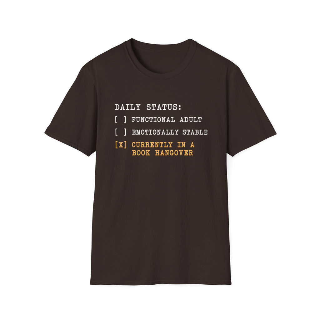 Daily Status T-Shirt