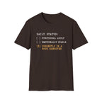Daily Status T-Shirt