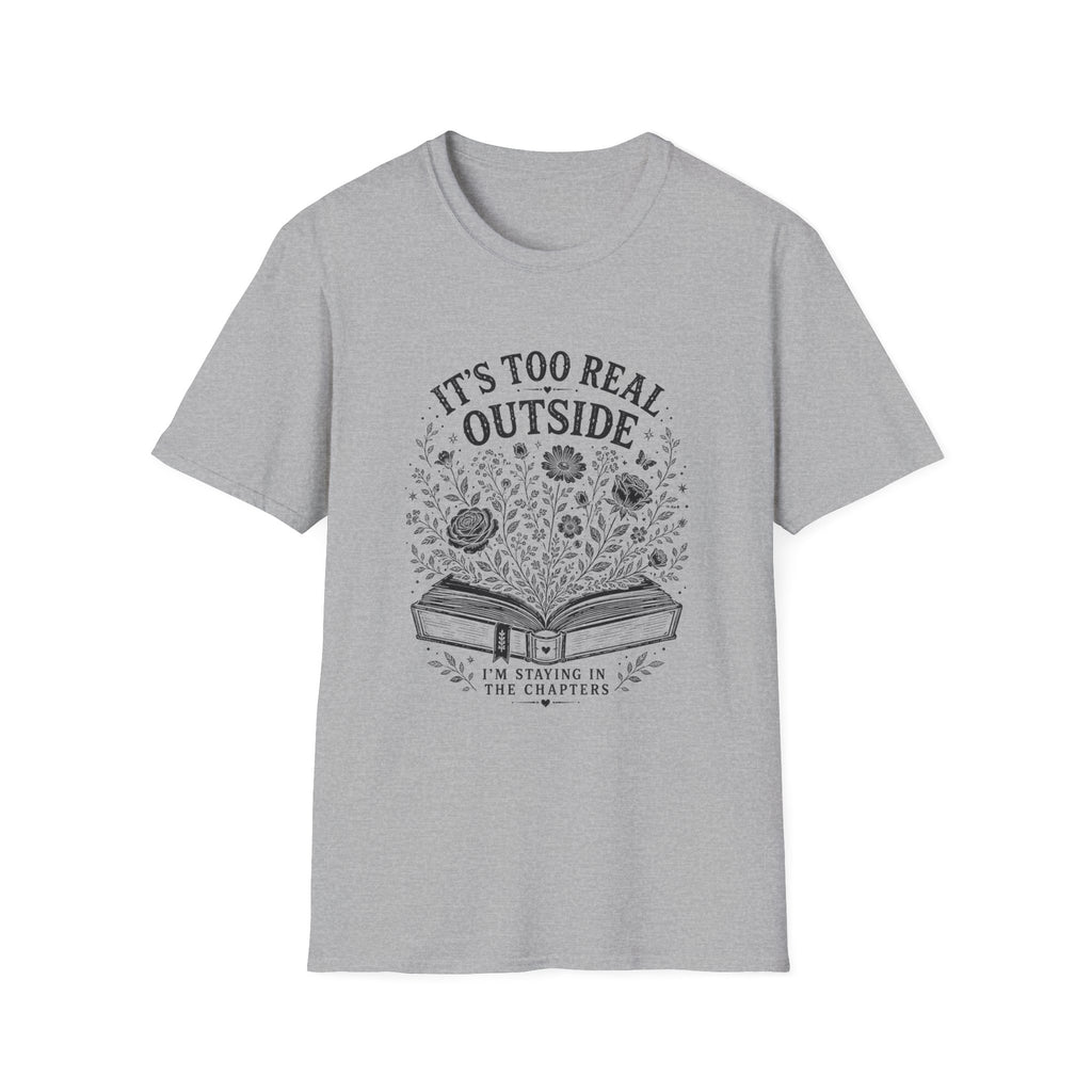 Its Too Read Outside T-Shirt