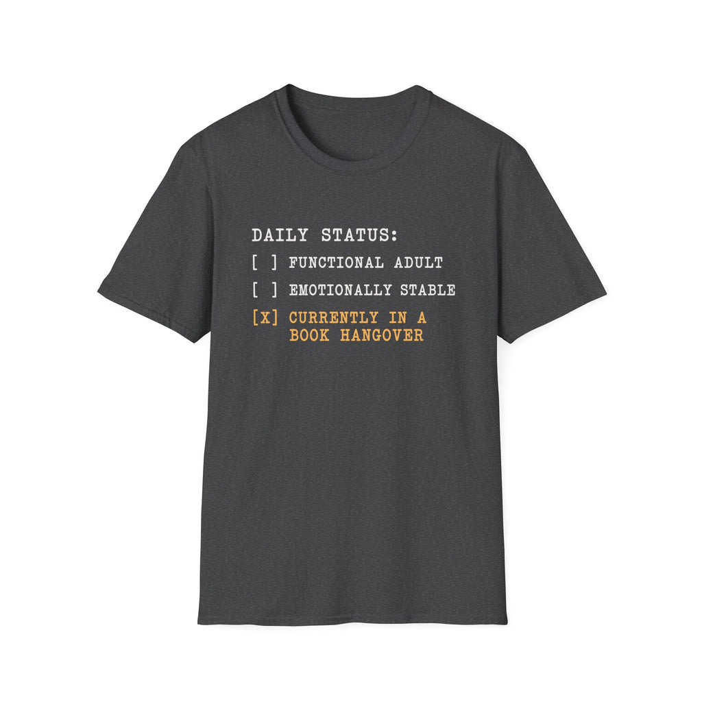 Daily Status T-Shirt