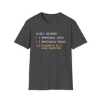 Daily Status T-Shirt