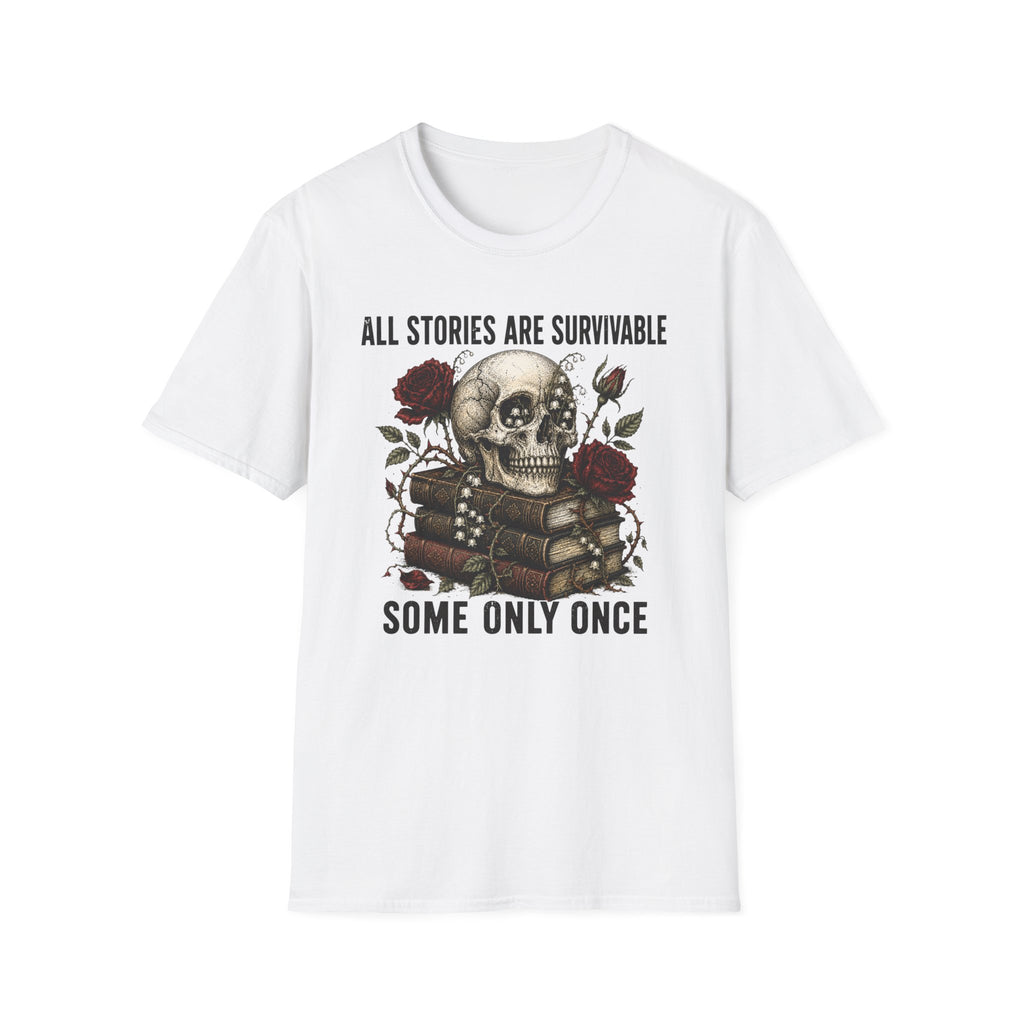 All Stories Are Survivable T-Shirt