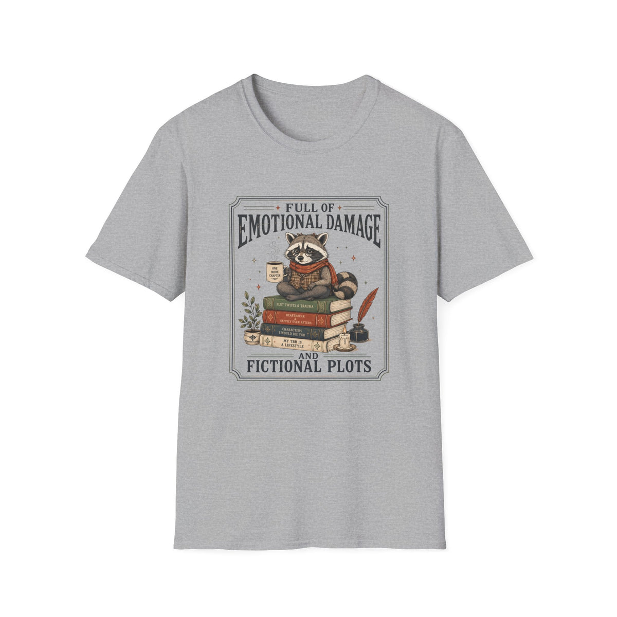 Full Of Emotional Damage Raccoon T-Shirt
