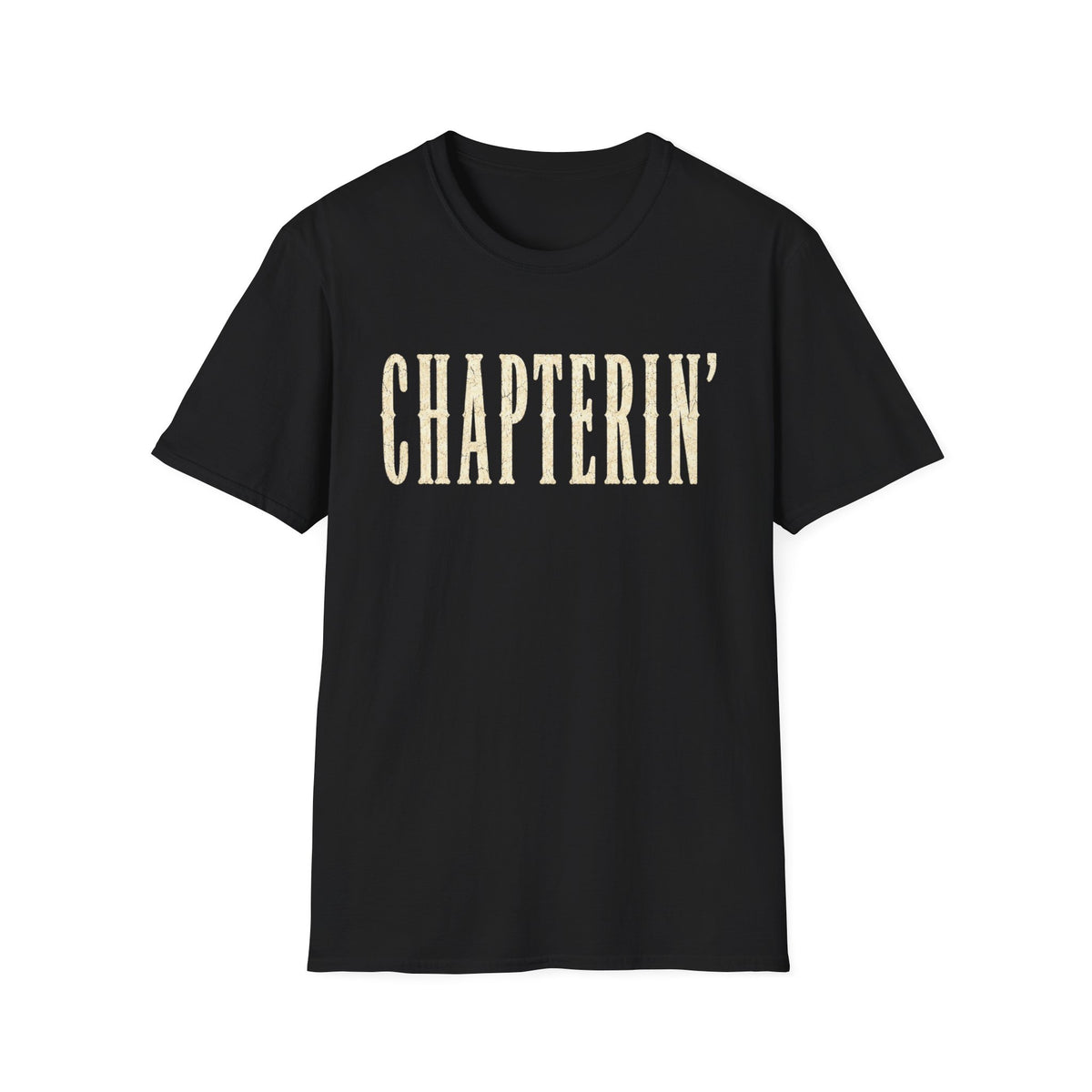 Chapterin' T-Shirt