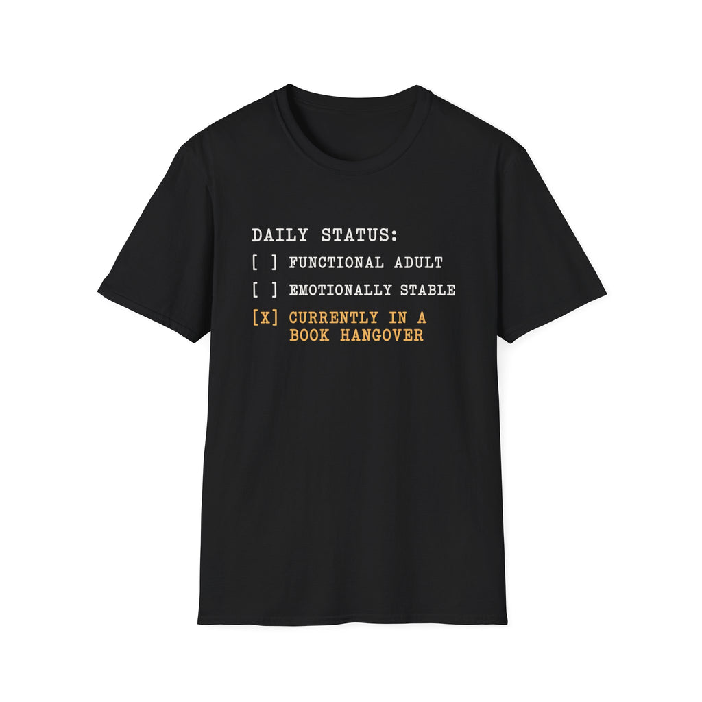 Daily Status T-Shirt