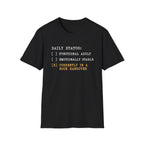 Daily Status T-Shirt