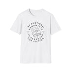 Bandwidth Reserved for Fiction T-Shirt