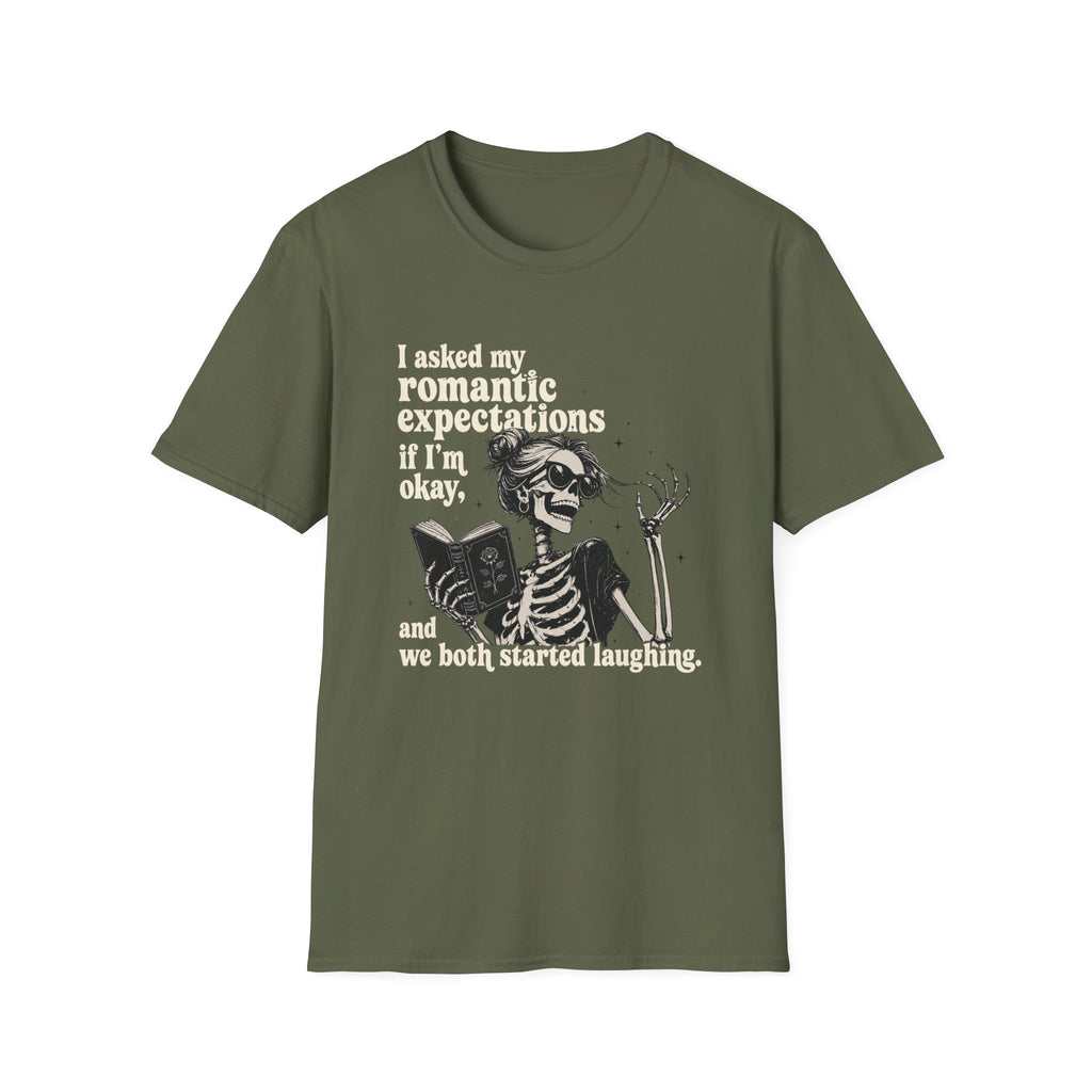 Asked My Romantic Expectations Skeleton T-Shirt