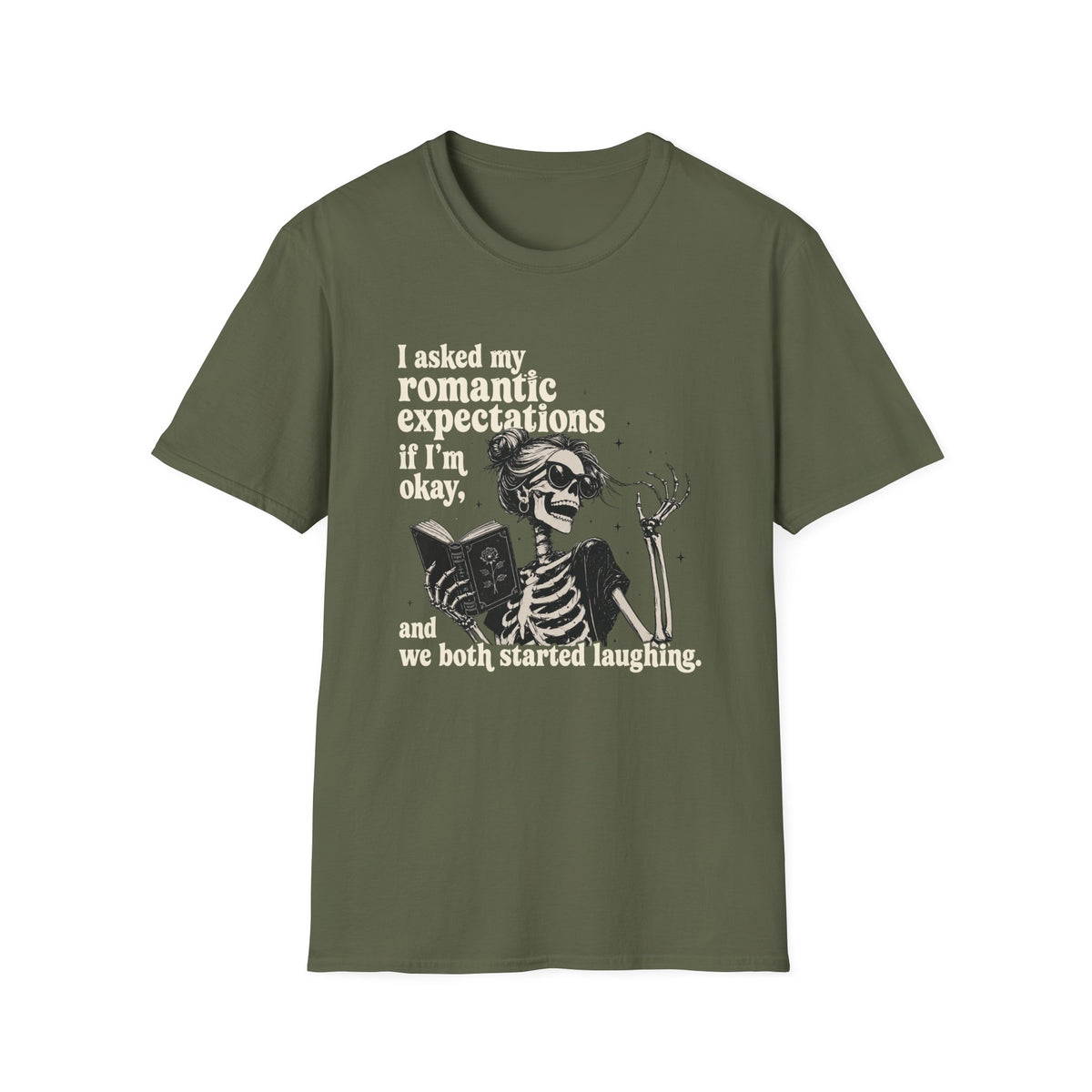Asked My Romantic Expectations Skeleton T-Shirt