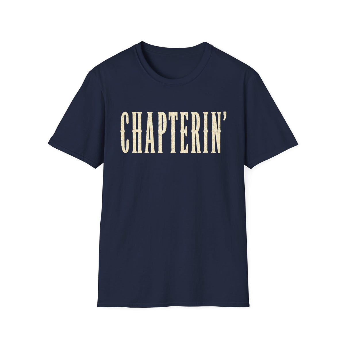 Chapterin' T-Shirt