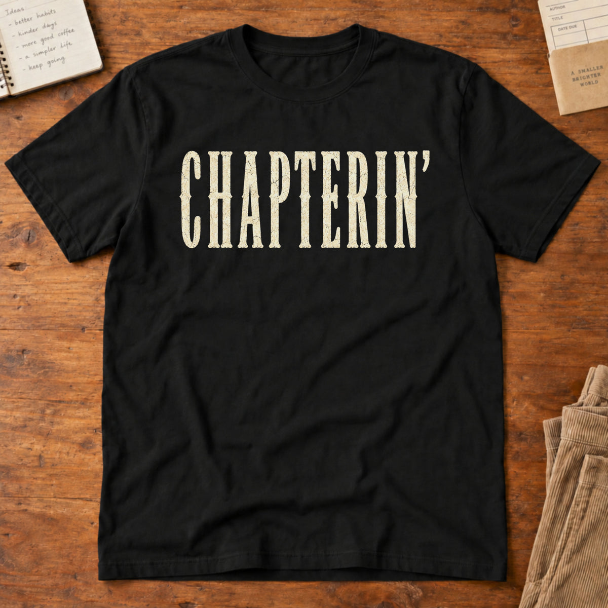Chapterin' T-Shirt