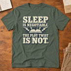 Sleep Is Negotiable T-Shirt