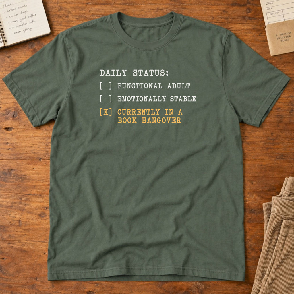 Daily Status T-Shirt