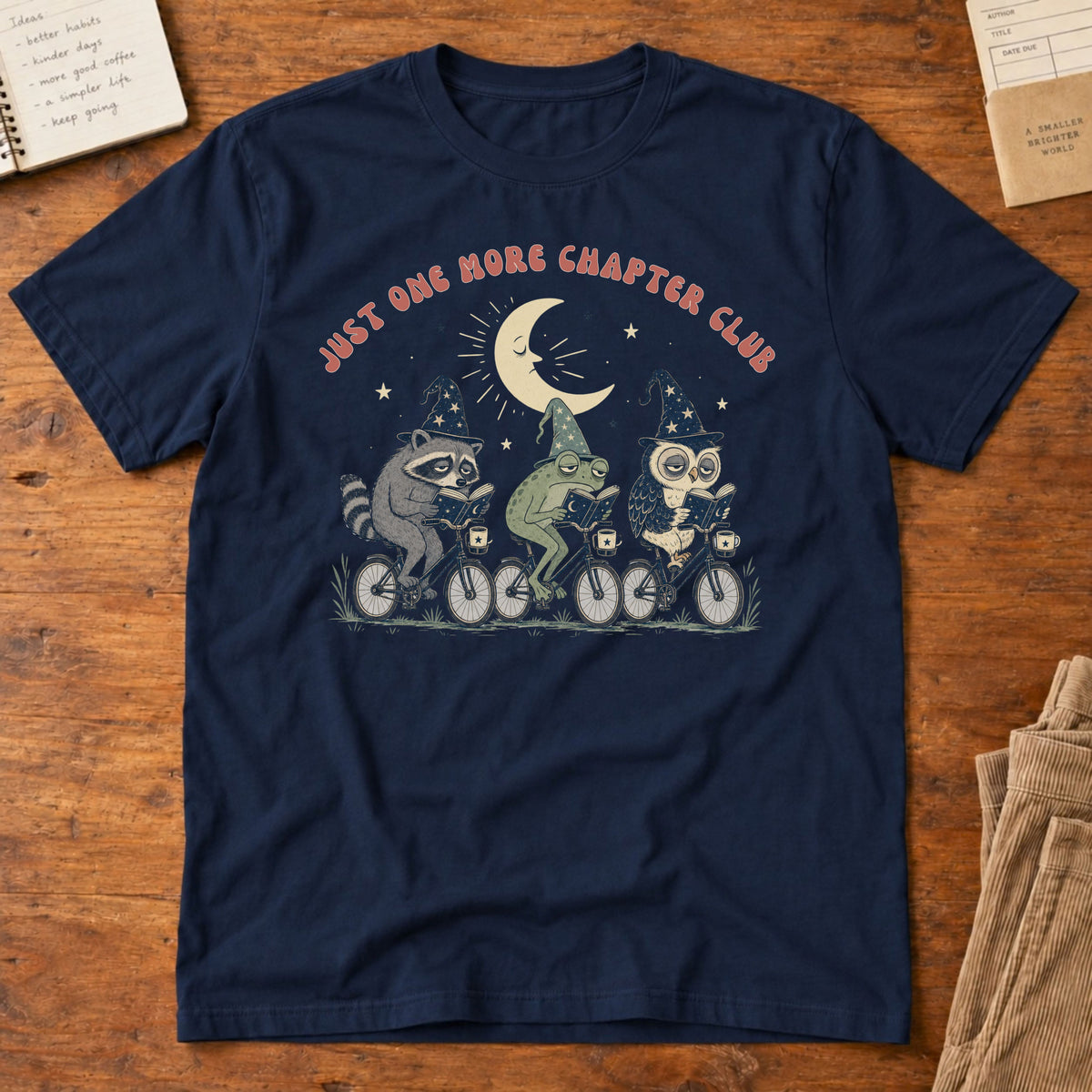 Just One More Chapter T-Shirt