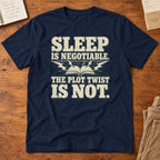 Sleep Is Negotiable T-Shirt