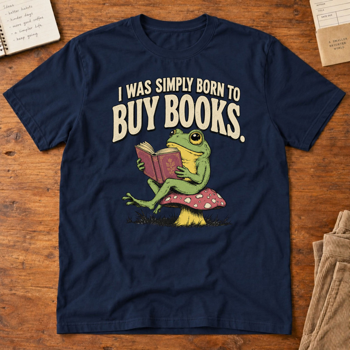 Simply Born To Buy Books Frog T-Shirt