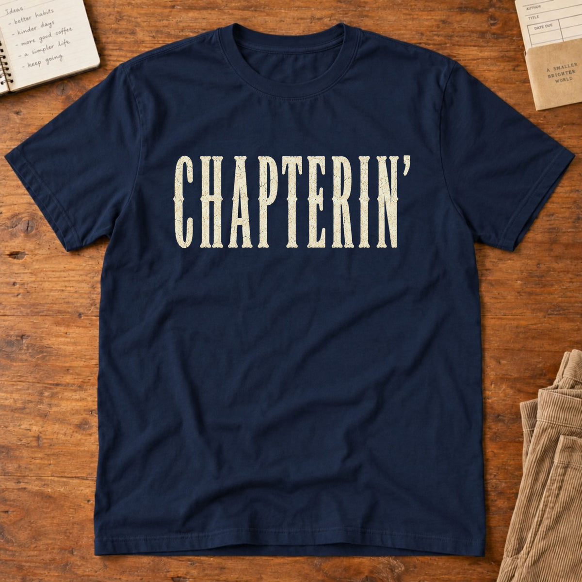 Chapterin' T-Shirt
