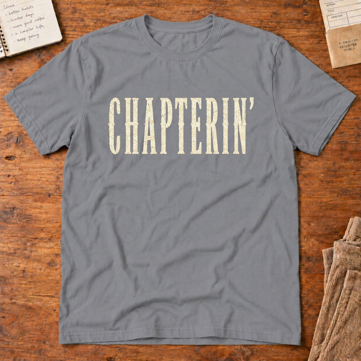 Chapterin' T-Shirt